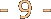 - 9 -